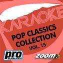 Zoom Karaoke - Pop Classics Collection - Vol. 15专辑