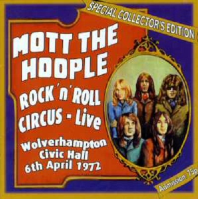 Rock 'n' Roll Circus: Live Wolverhampton Civic Hall, 6th April 1972专辑