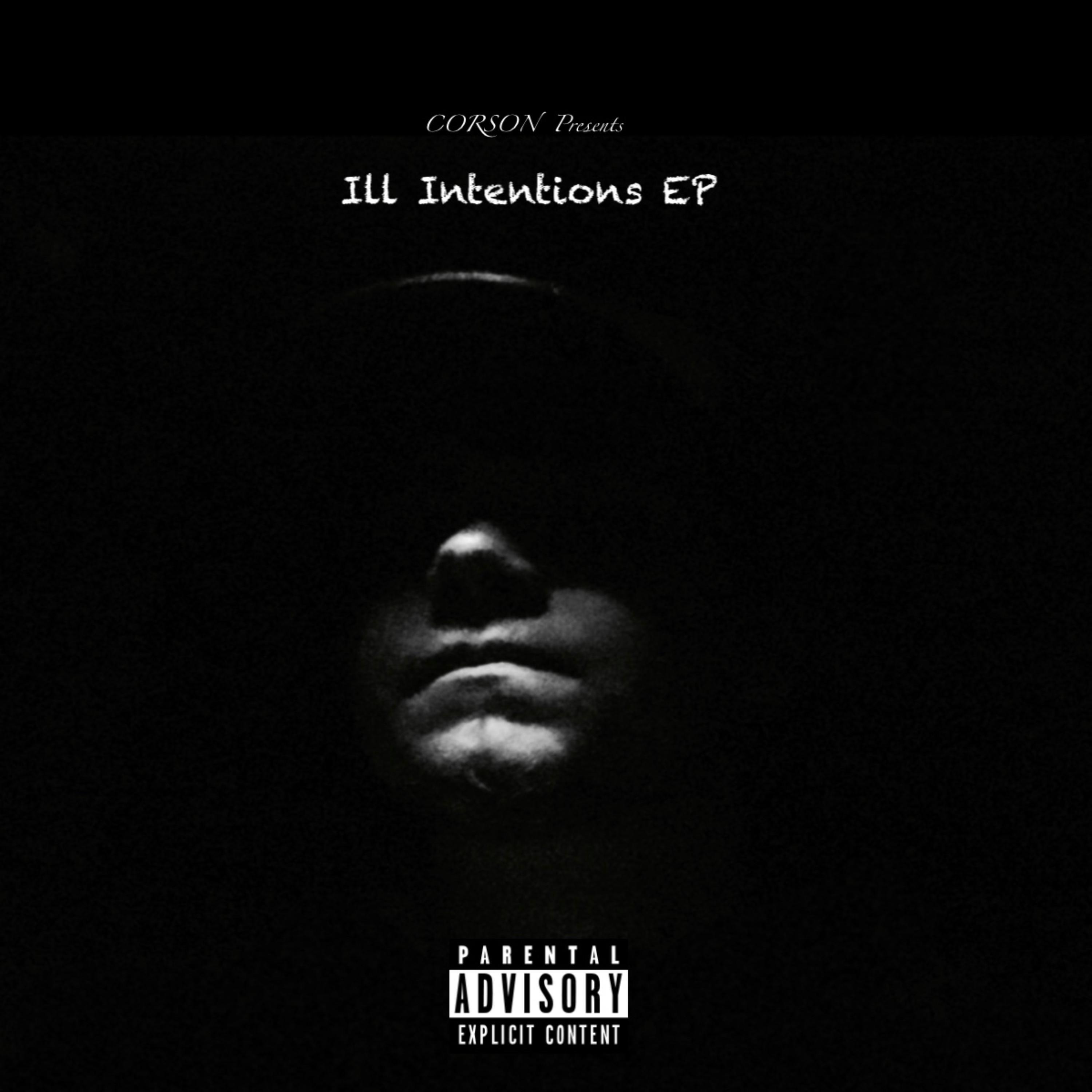 ILL Intentions EP