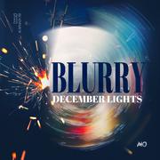 Blurry December Lights - 十二月的街灯