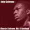 Classic Coltrane, Vol. 4: Spiritual专辑