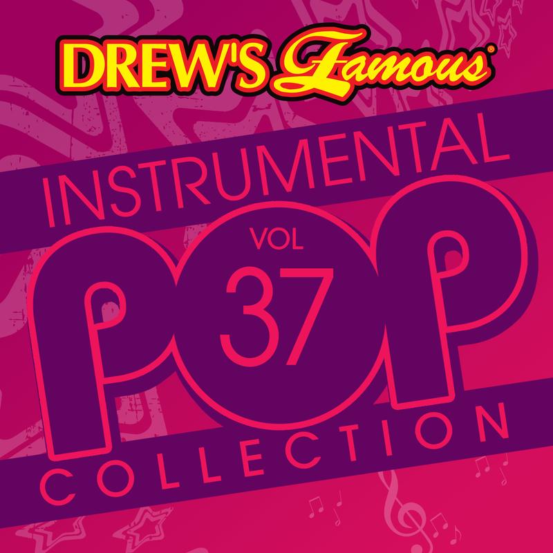 Drew's Famous Instrumental Pop Collection (Vol. 37)