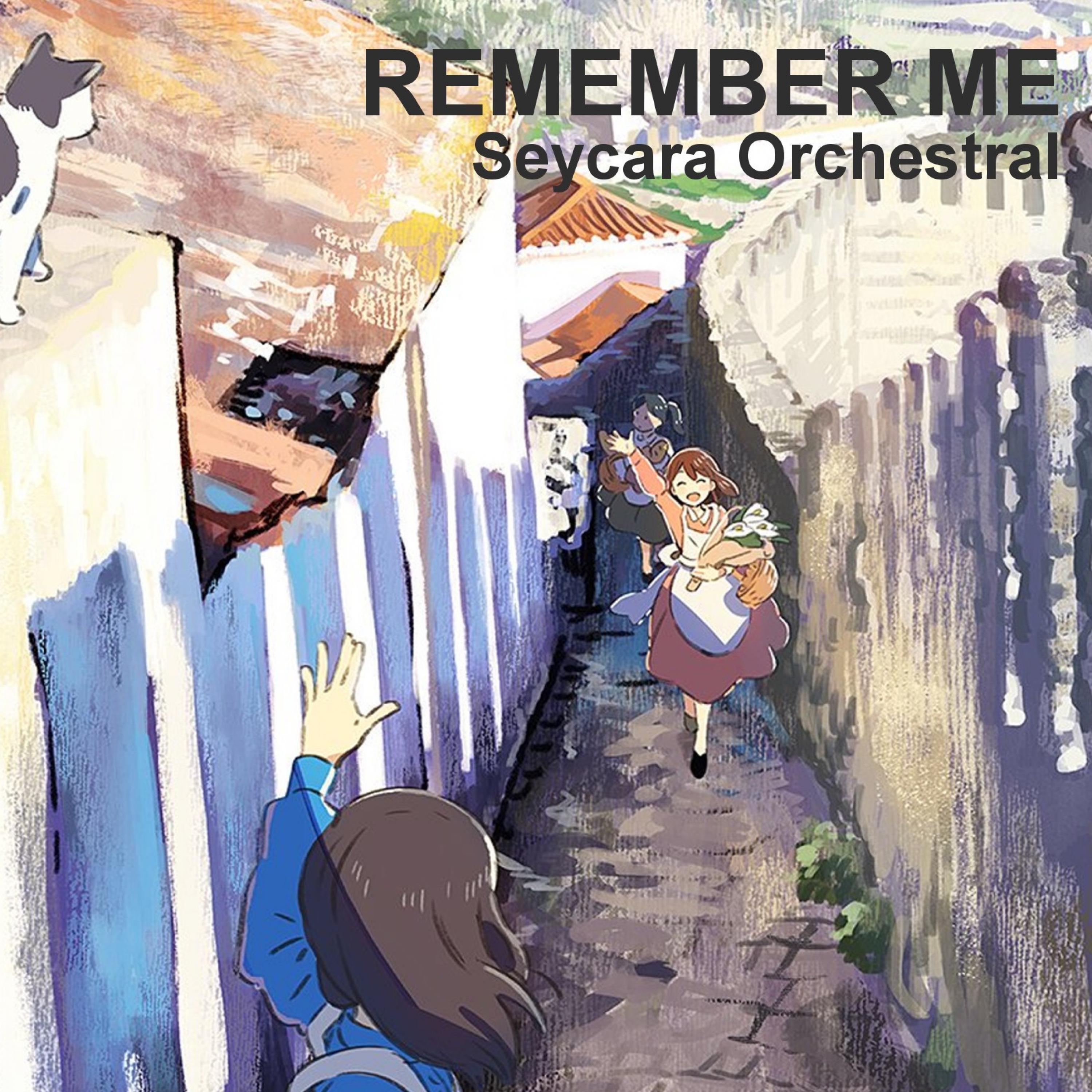Seycara Orchestral - Remember Me (Piano Edition)