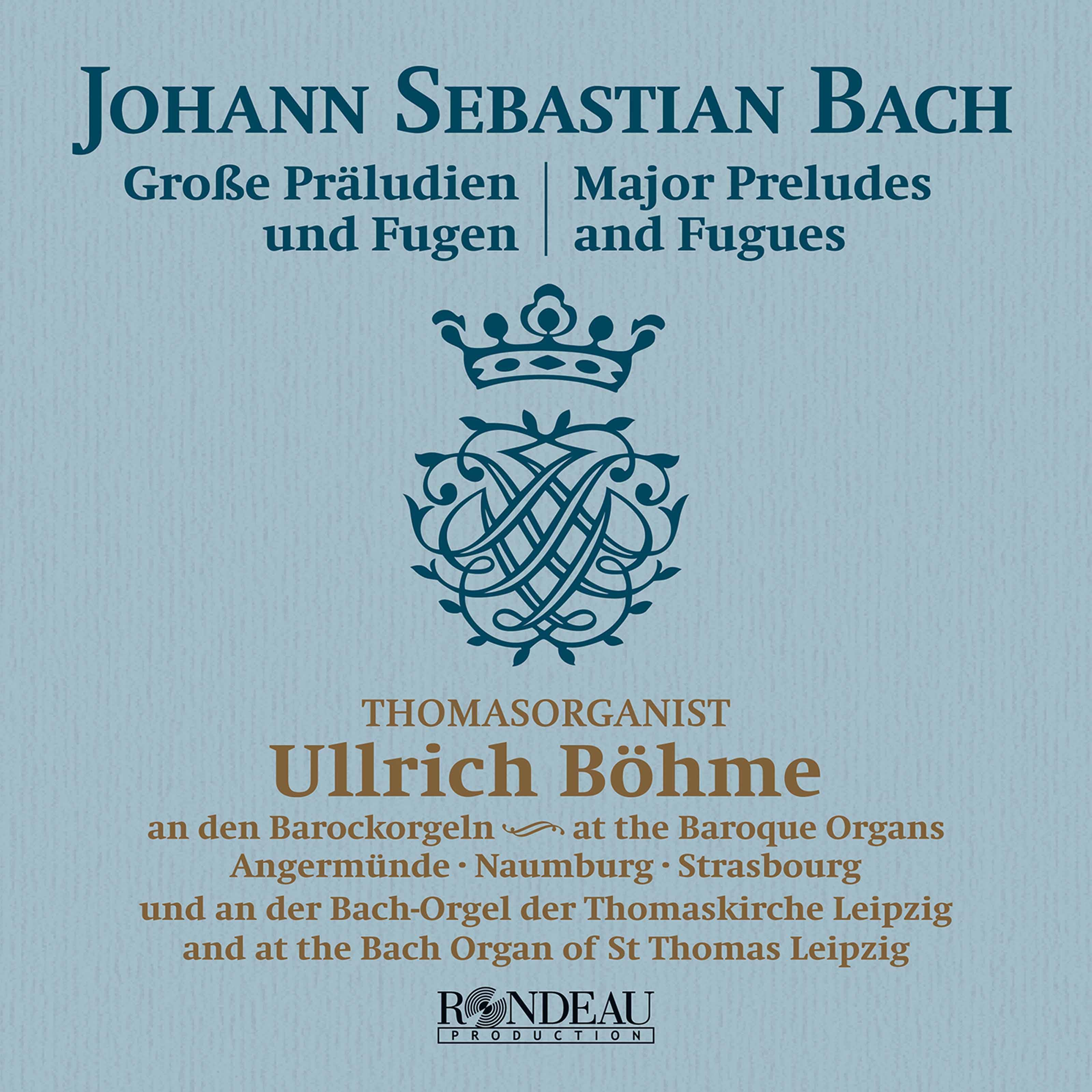J.S. Bach: Major Preludes & Fugues
