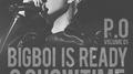 Bigboi Is Ready 2 Showtime专辑