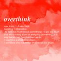 Overthink专辑