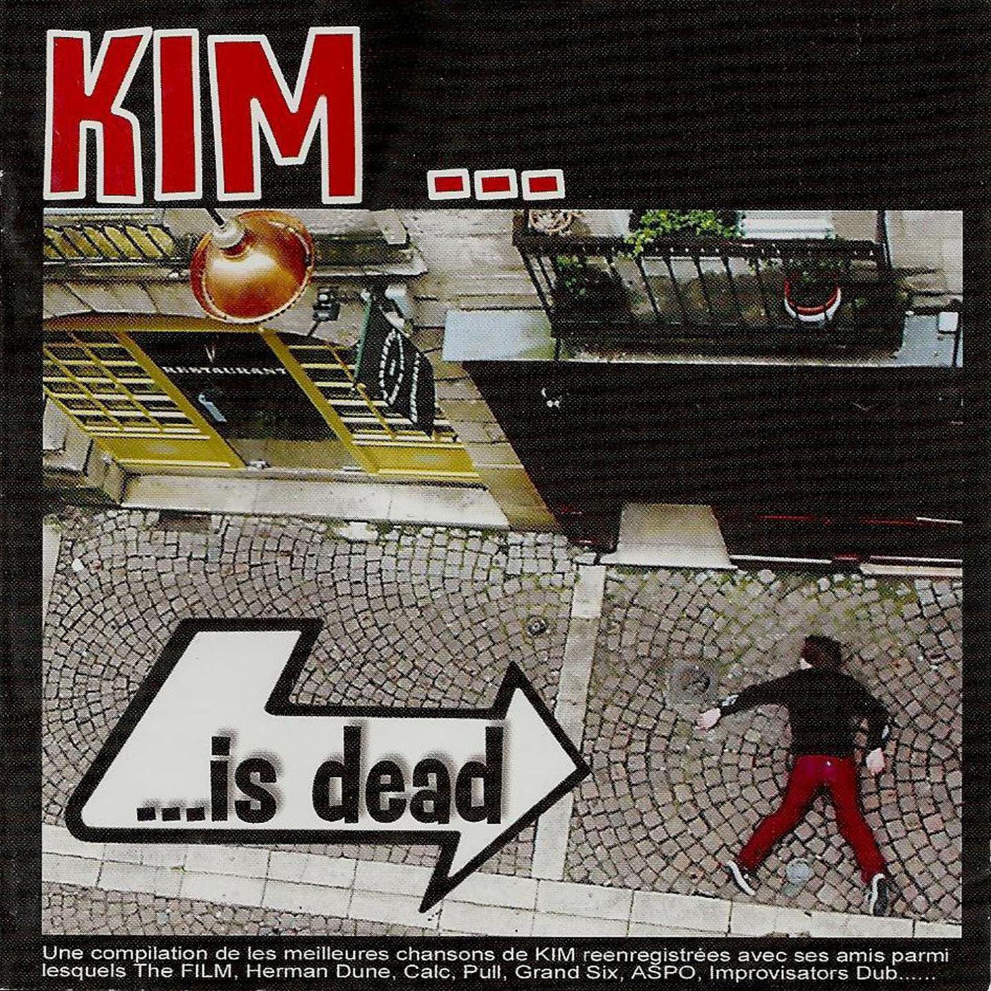 Kim Is Dead专辑