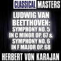 Classical Masters: Ludwig van Beetthoven: Symphony no. 5 in C Minor Op. 67 & Symphony no. 6 in F Maj专辑