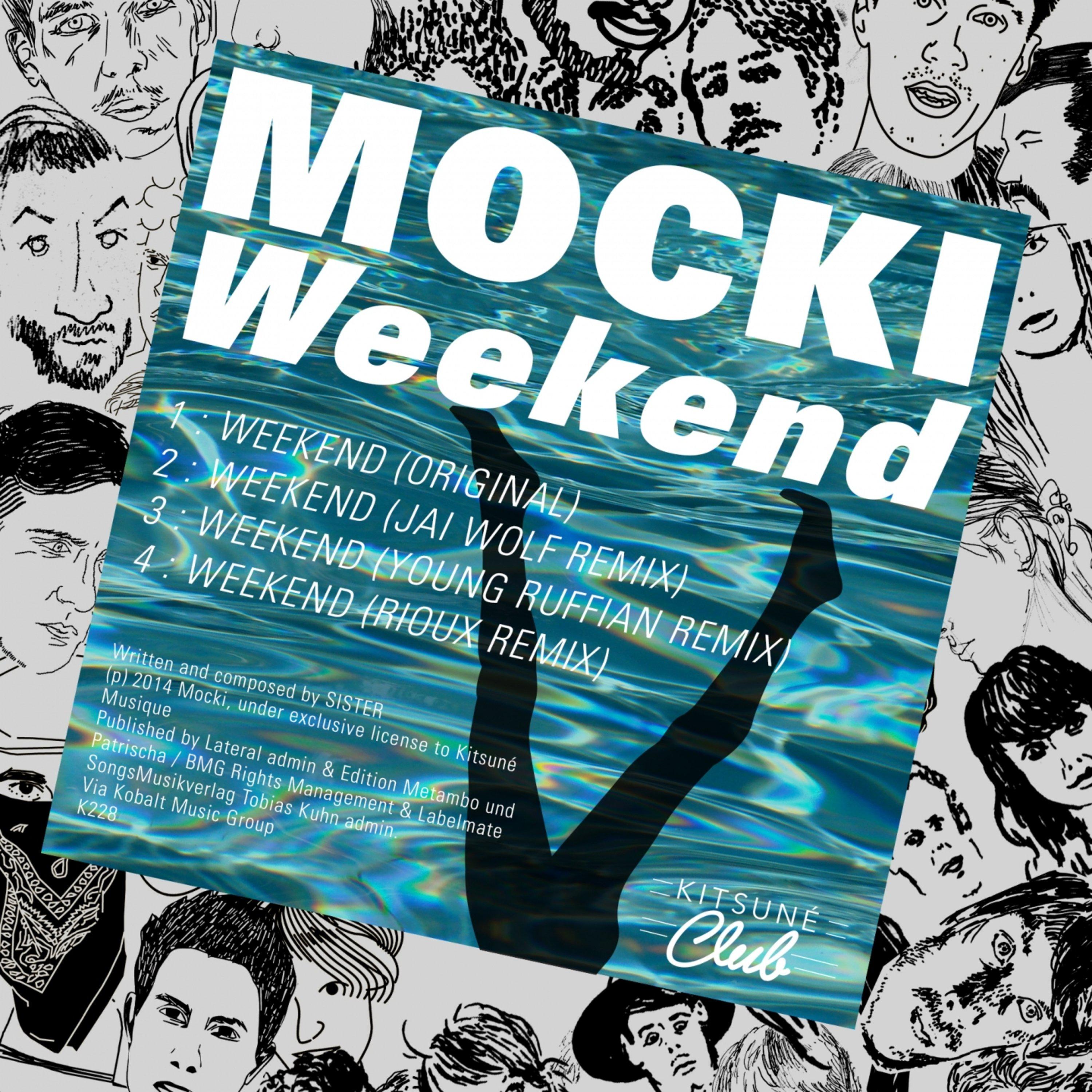 Mocki - Weekend (Young Ruffian Remix)