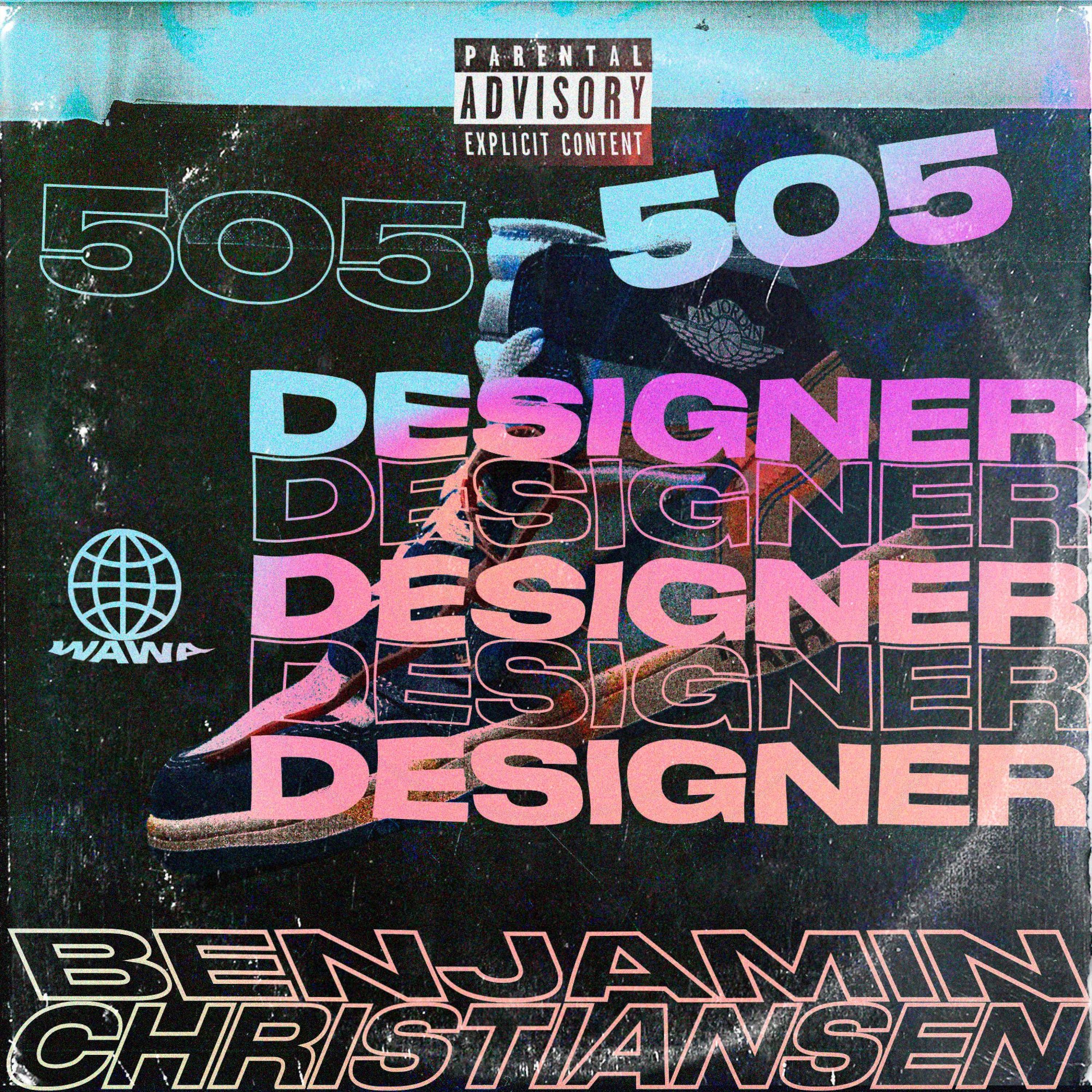 DESIGNER (feat. Benjamin Christiansen)