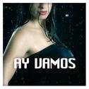 Ay Vamos - Single专辑