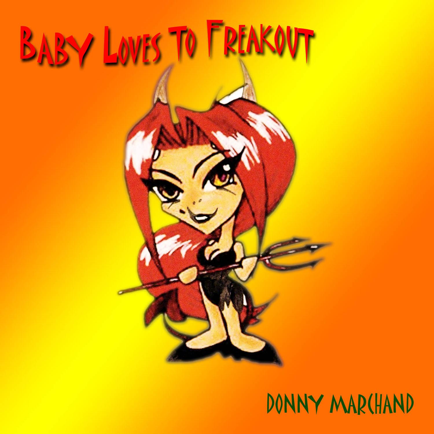 Baby Loves To Freakout (from the album "Dinosaurs Don't Eat People")