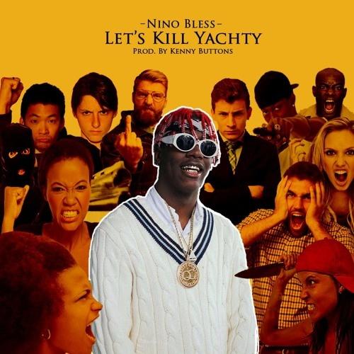 Let's Kill Yachty