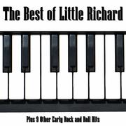 The Best of Little Richard: Plus 9 Other Early Rock and Roll Hits