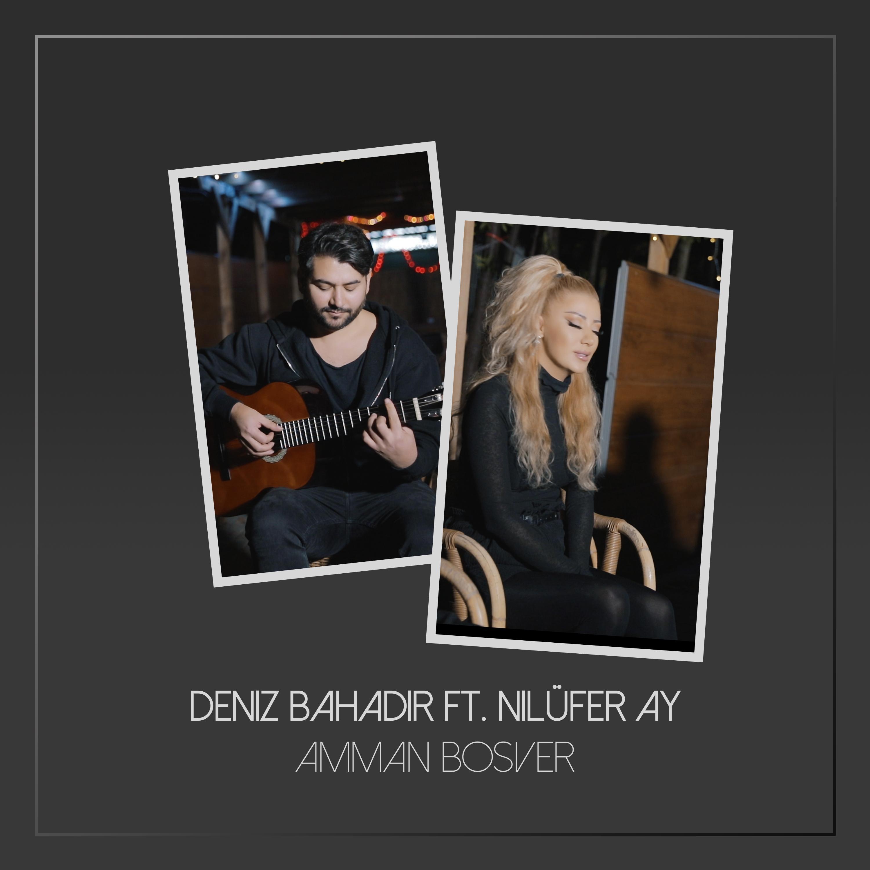 Amman Bosver (feat. Nilüfer Ay)