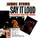 Say It Loud - I'm Black And I'm Proud专辑