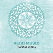 Reiki Music Reduces Stress – Pure Relaxation, Calm Down, Stress Relief, Inner Harmony, Rest, Zen Mus