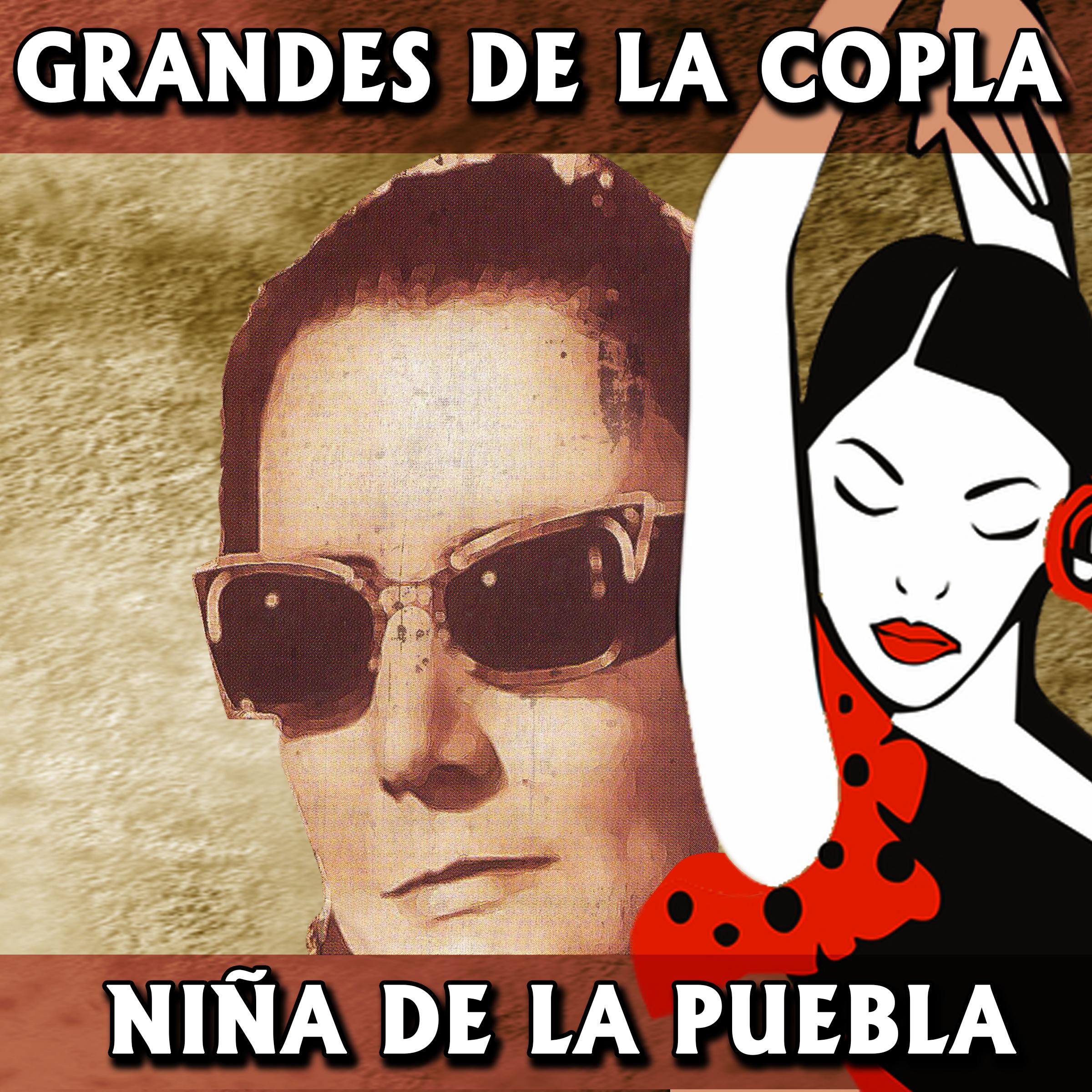 Grandes de la Copla. Niña de la Puebla