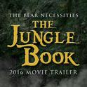 The Bear Necessities (From "The Jungle Book" 2016 Movie Trailer)专辑