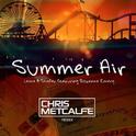 Summer Air (Chris Metcalfe Remix)专辑