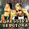 Levi Autentico - Agressiva Sedutora