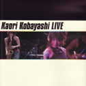 Kaori Kobayashi LIVE专辑