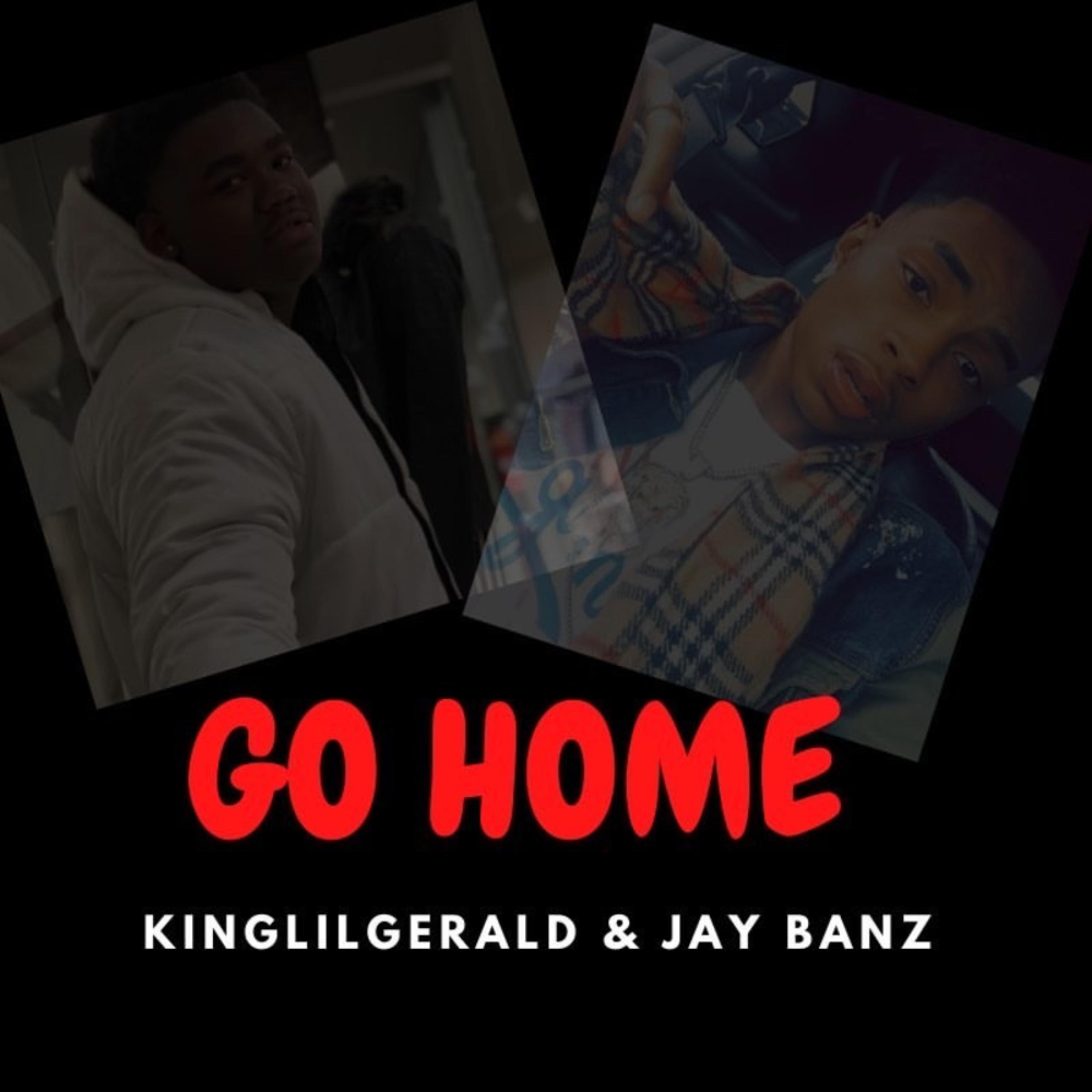 KingLilGerald - Go Home