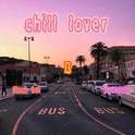 Chill lover （FLAsh Boi & youngga byTHE DELI）专辑