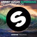 SuperWave (Kevin Acero Edit)