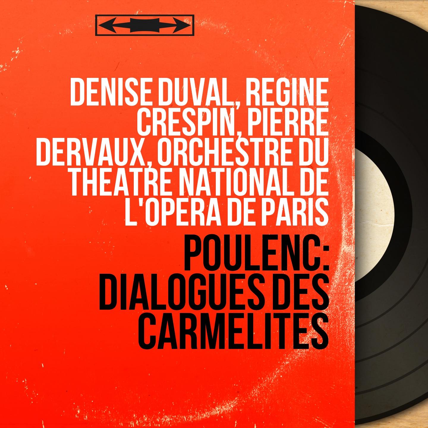 Poulenc: Dialogues des Carmélites (Mono Version)
