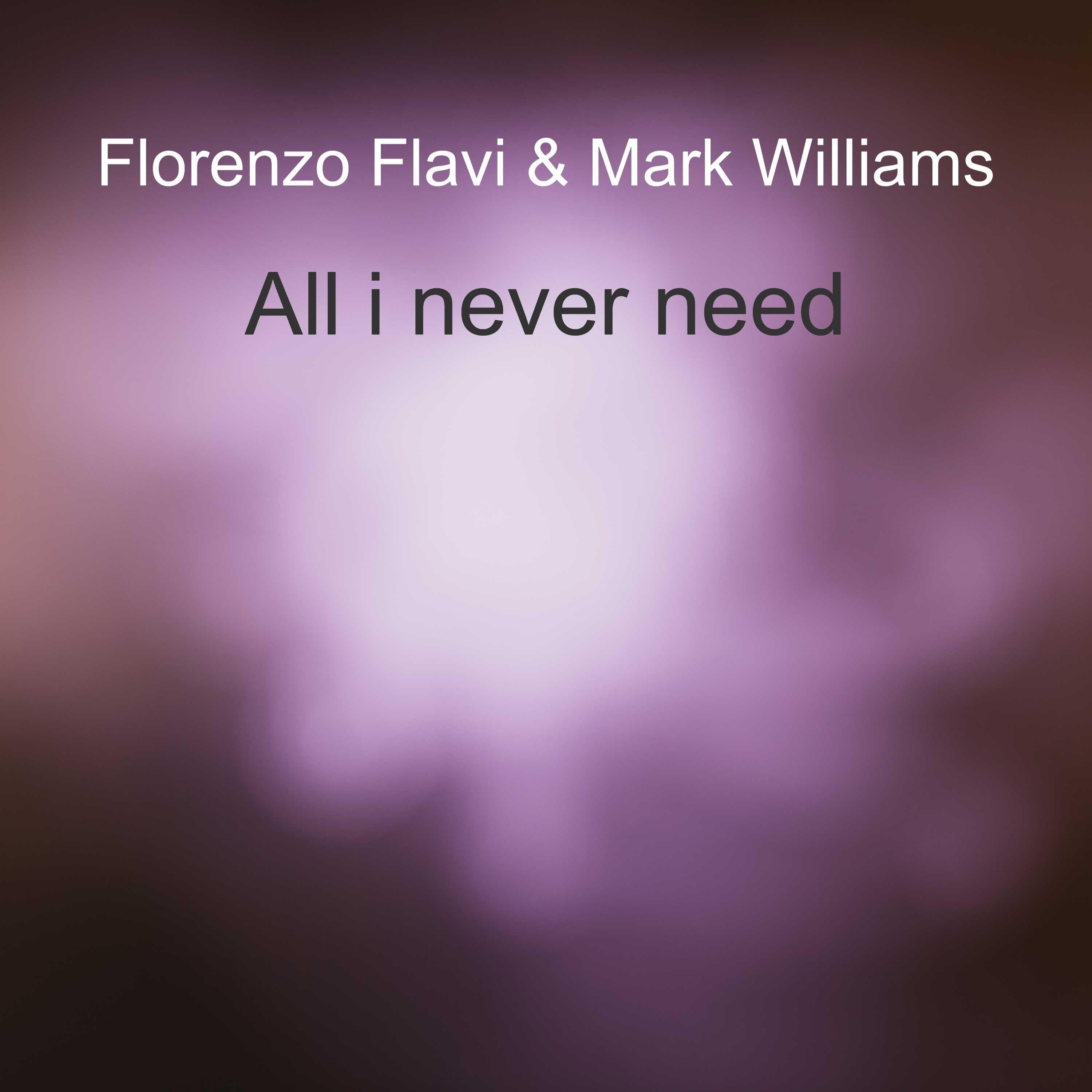 All I Never Need