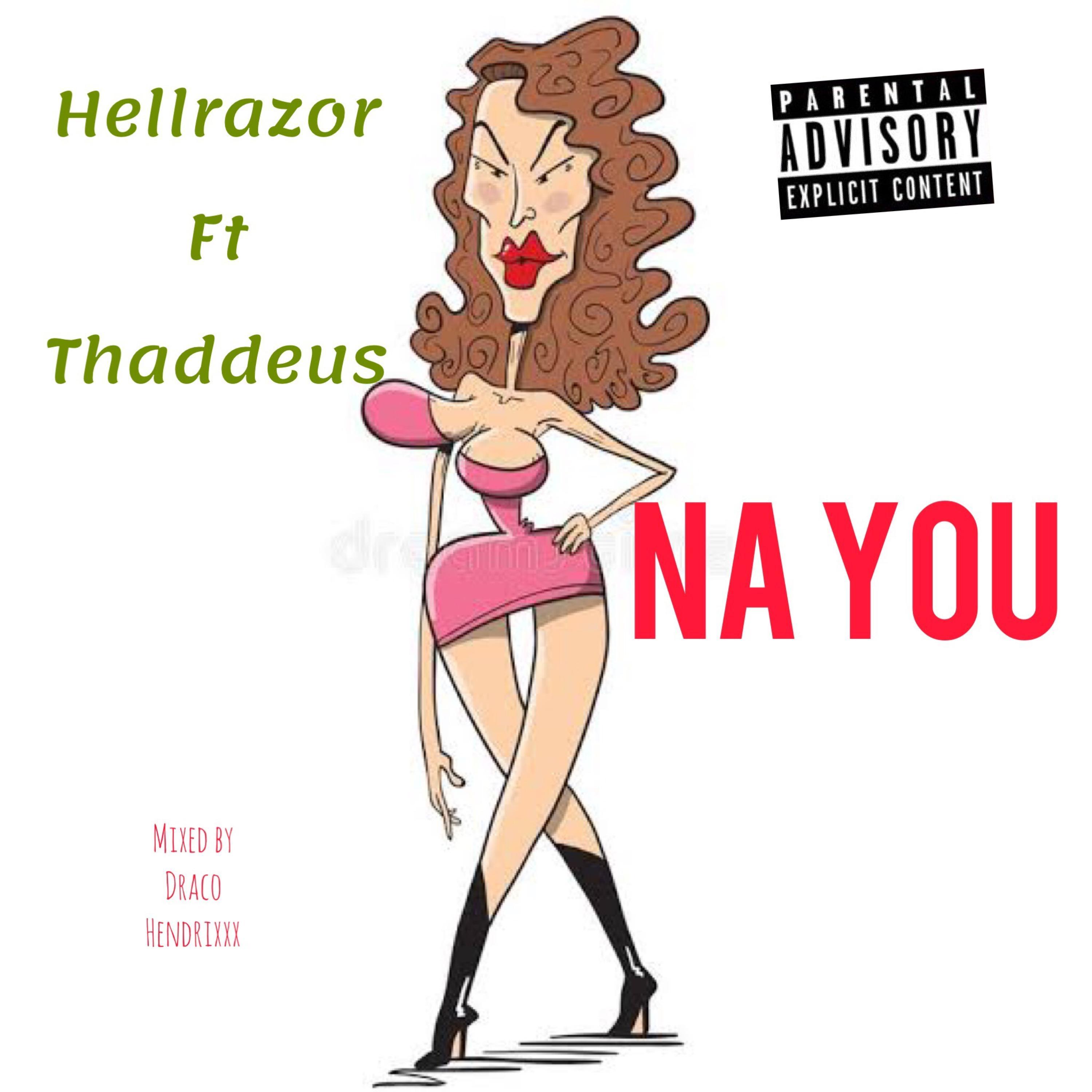 Na You (feat. Thaddeus)