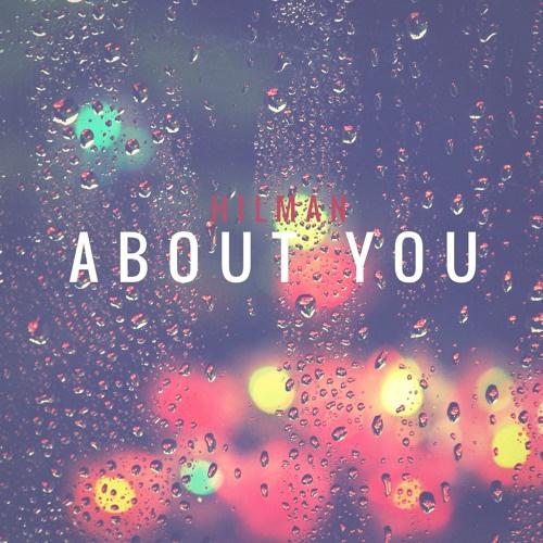 Hilman - About You