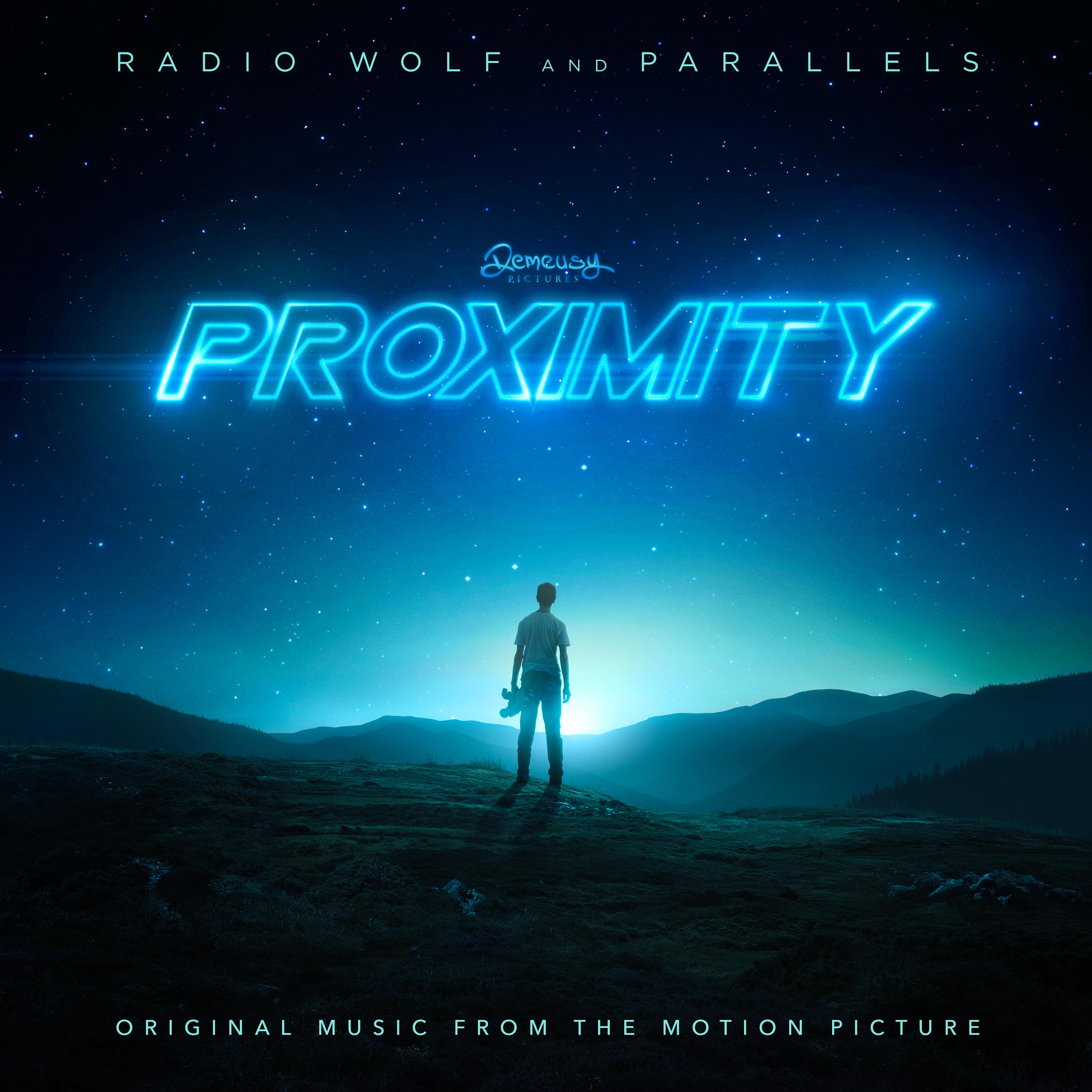 Proximity (Music From The Original Motion Picture)