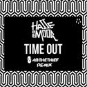 Time Out (AB THE THIEF Remix)专辑