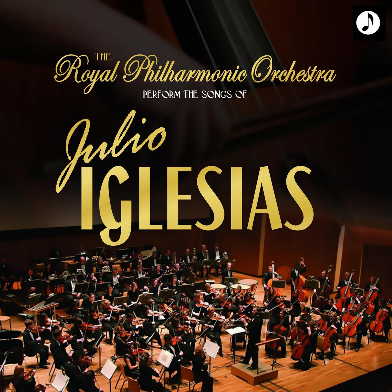 Julio Iglesias's Greatest By The Royal Philharmonic Orchestra