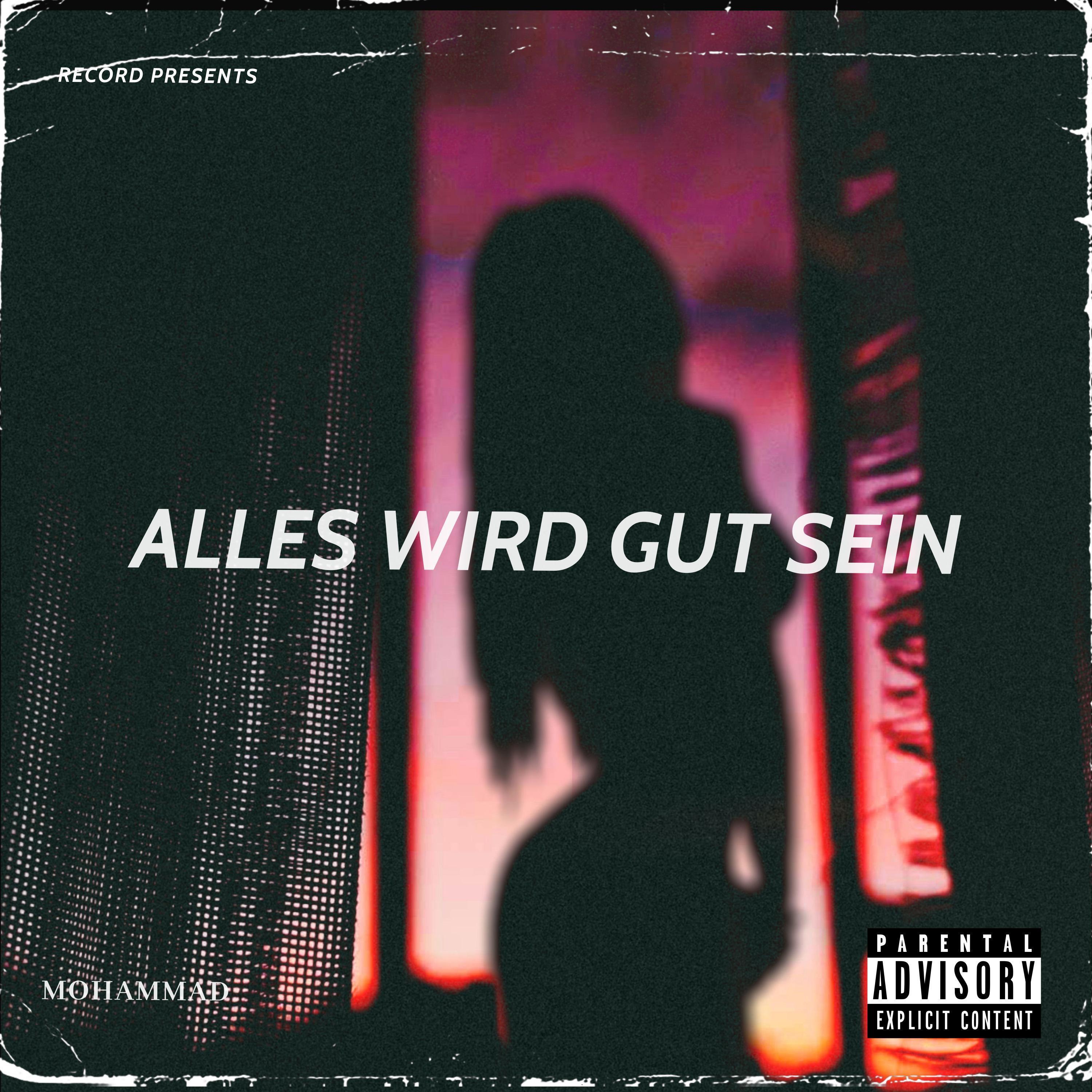 ALLES WIRD GUT SEIN