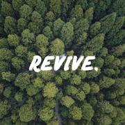 REVIVE.