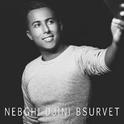 Nebghi Djini Bsurvet专辑