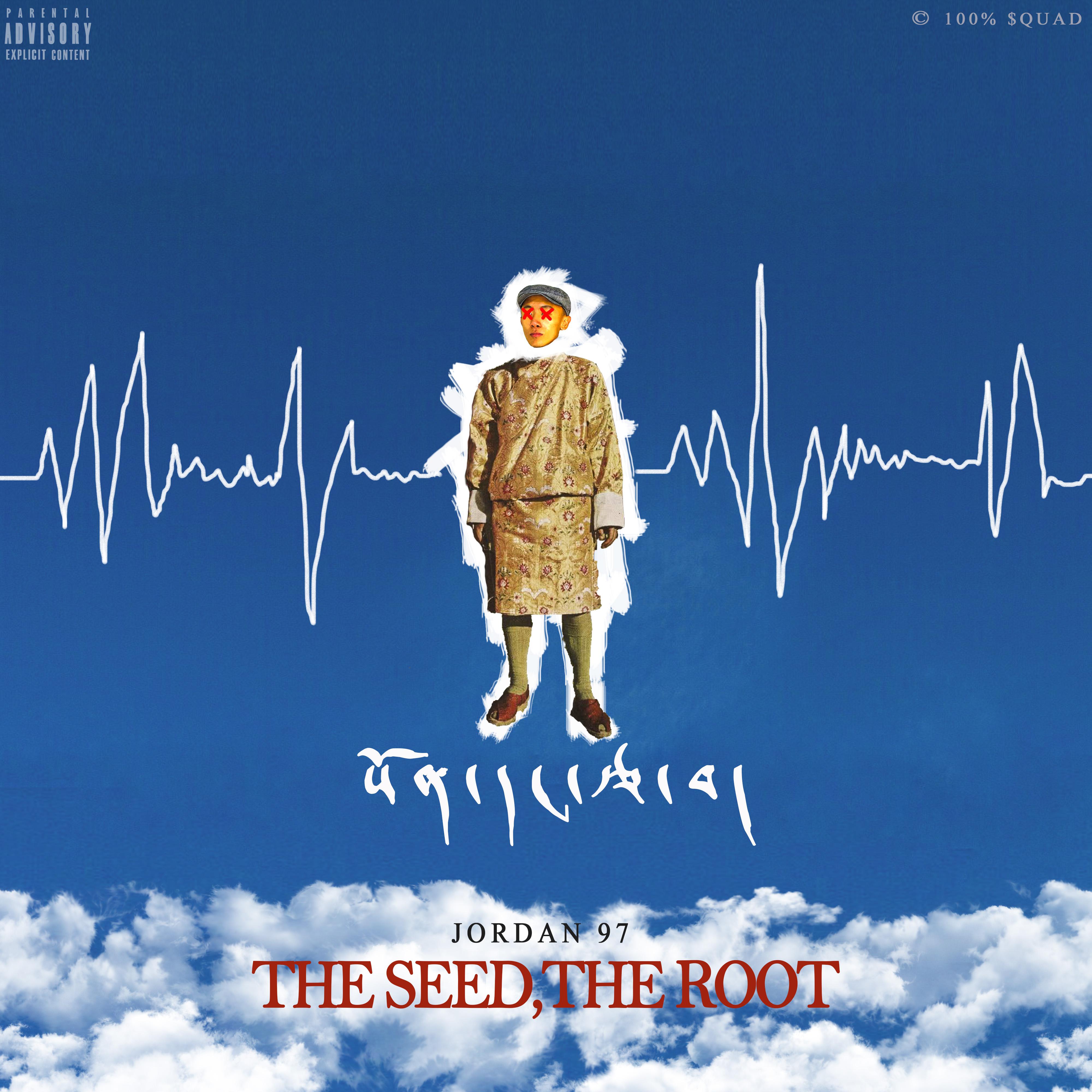 THE SEED,THE ROOT(སོན་དང་རྩ་བ་)专辑