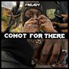 Fready - COMOT FOR THERE