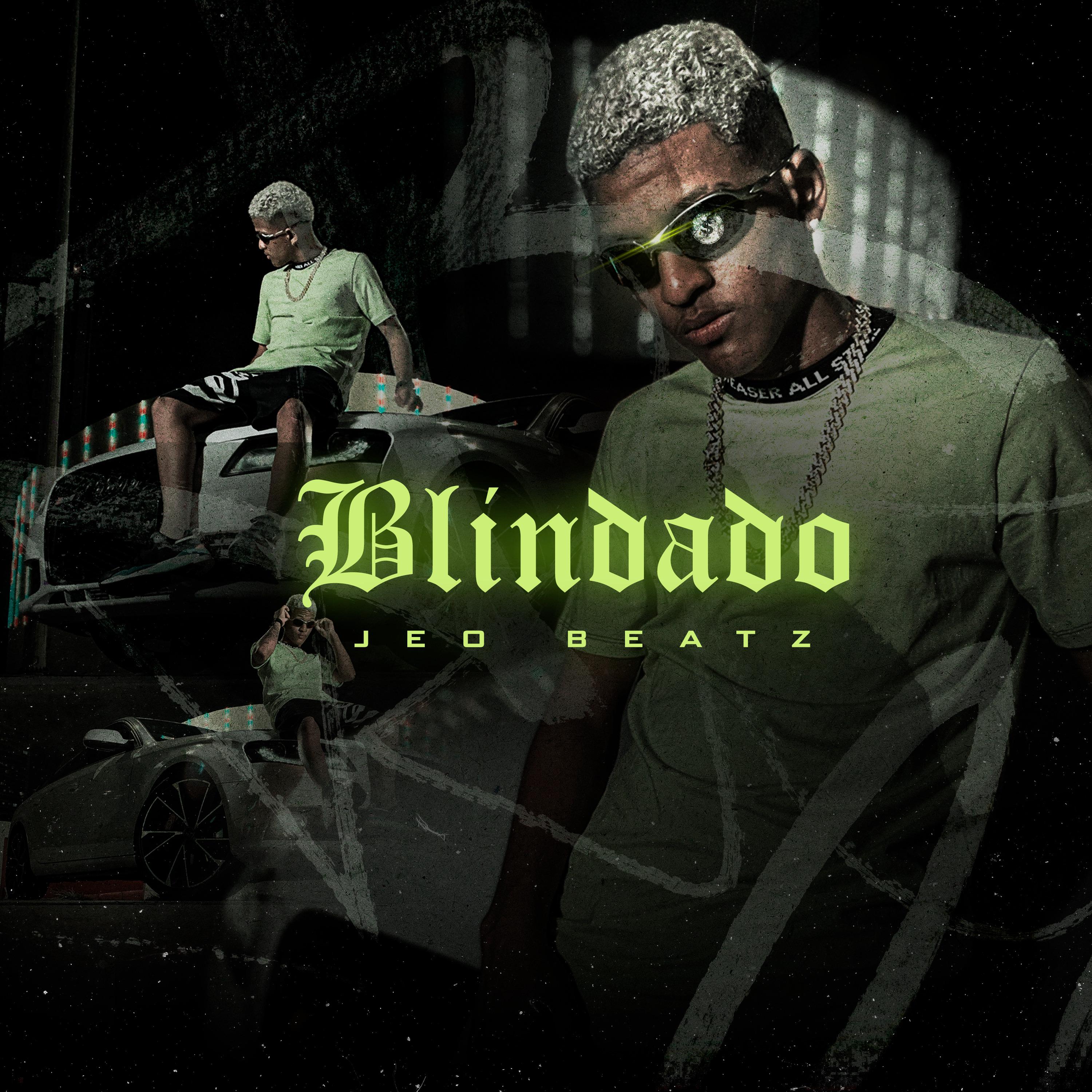 JEO BEATZ - Blindado