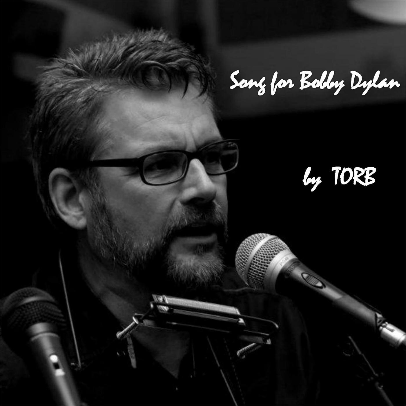 Song for Bobby Dylan