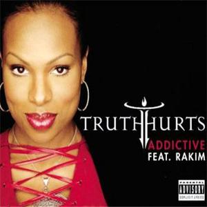 Addictive - Truth Hurts Feat. Rakim (OT karaoke) 带和声伴奏 （降8半音）