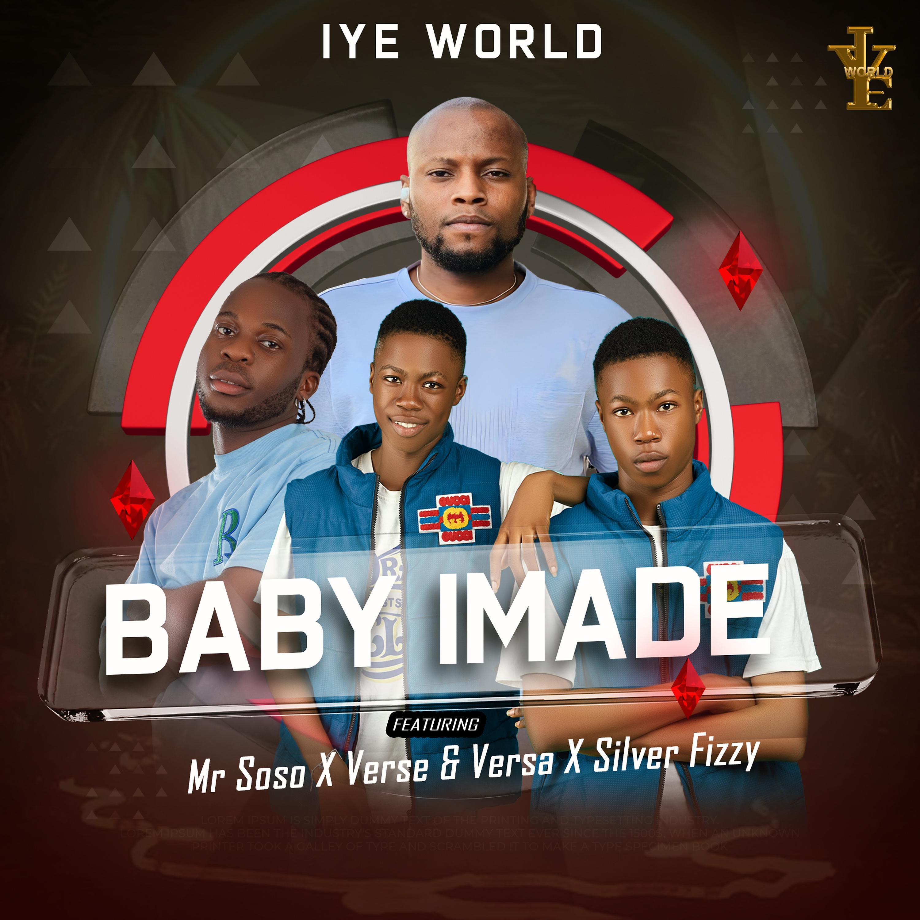 Iye Singer Baby Imade (feat. Iye World) - SosoBlaq - 专辑 - 网易云音乐