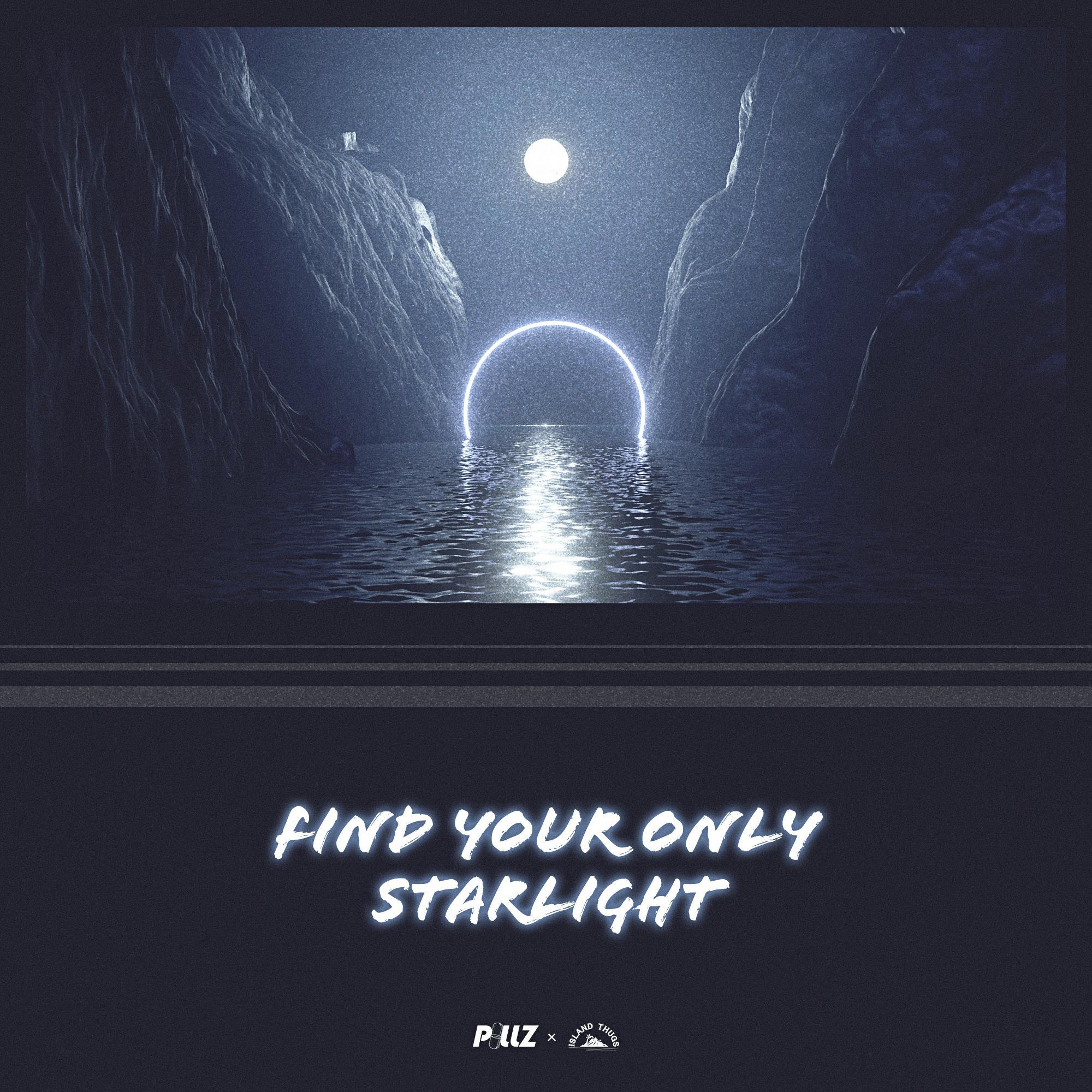 FIND YOUR ONLY STARLIGHT