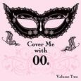 Cover Me With 00s, Vol. 2