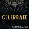 Najjah Calibur - Celebrate
