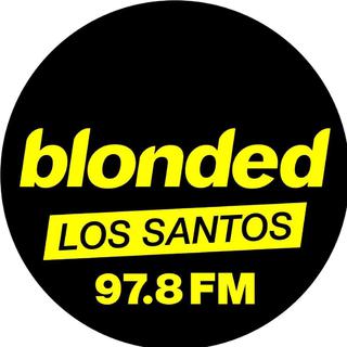 GTA5新电台 blonded Los Santos FM97.8