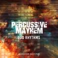 Percussive Mayhem: Odd Rhythms